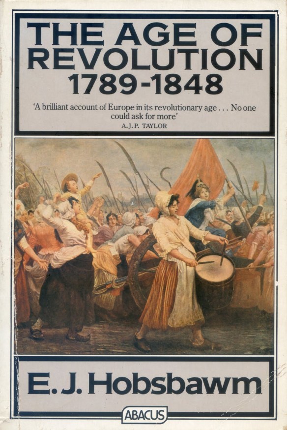 Hobsbawm's Age of Revolution